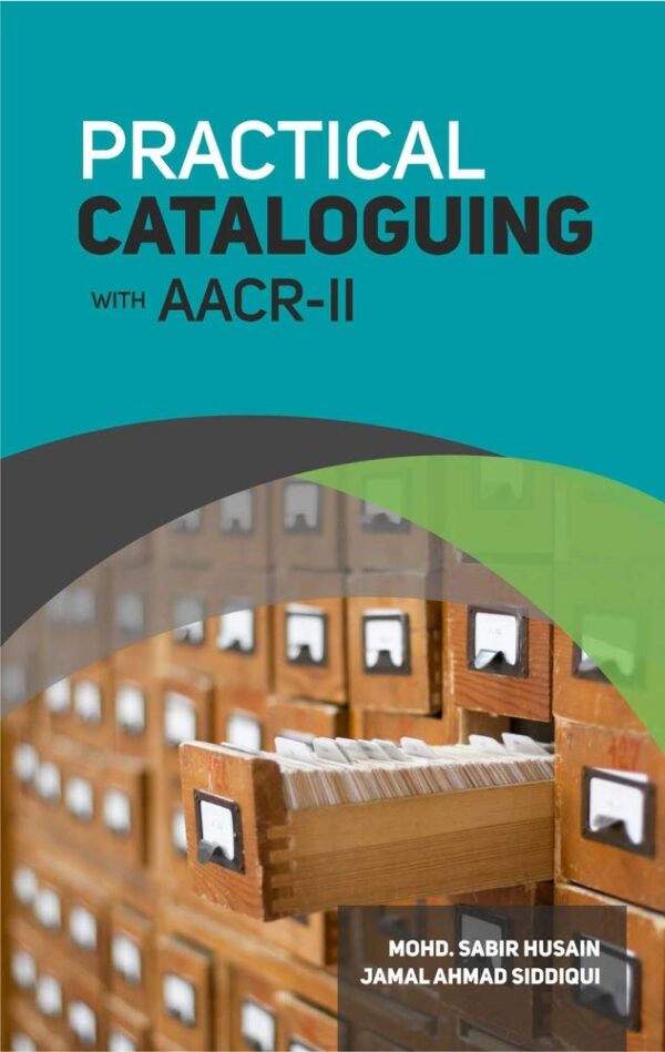 Practical Cataloguing with AACFR-II