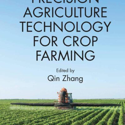 Precision Agriculture Technology for Crop Farming