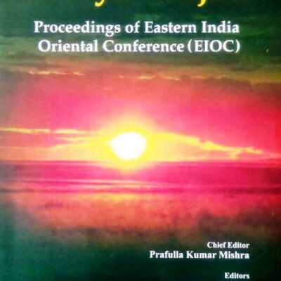 Pracya - Prajna (Proceedings of Eastern India Oriental Conference)