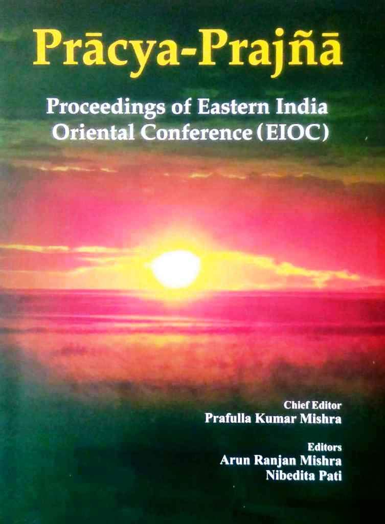 Pracya - Prajna (Proceedings of Eastern India Oriental Conference)