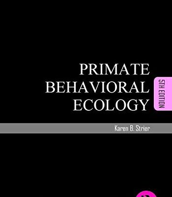 PRIMATE BEHAVIORAL ECOLOGY