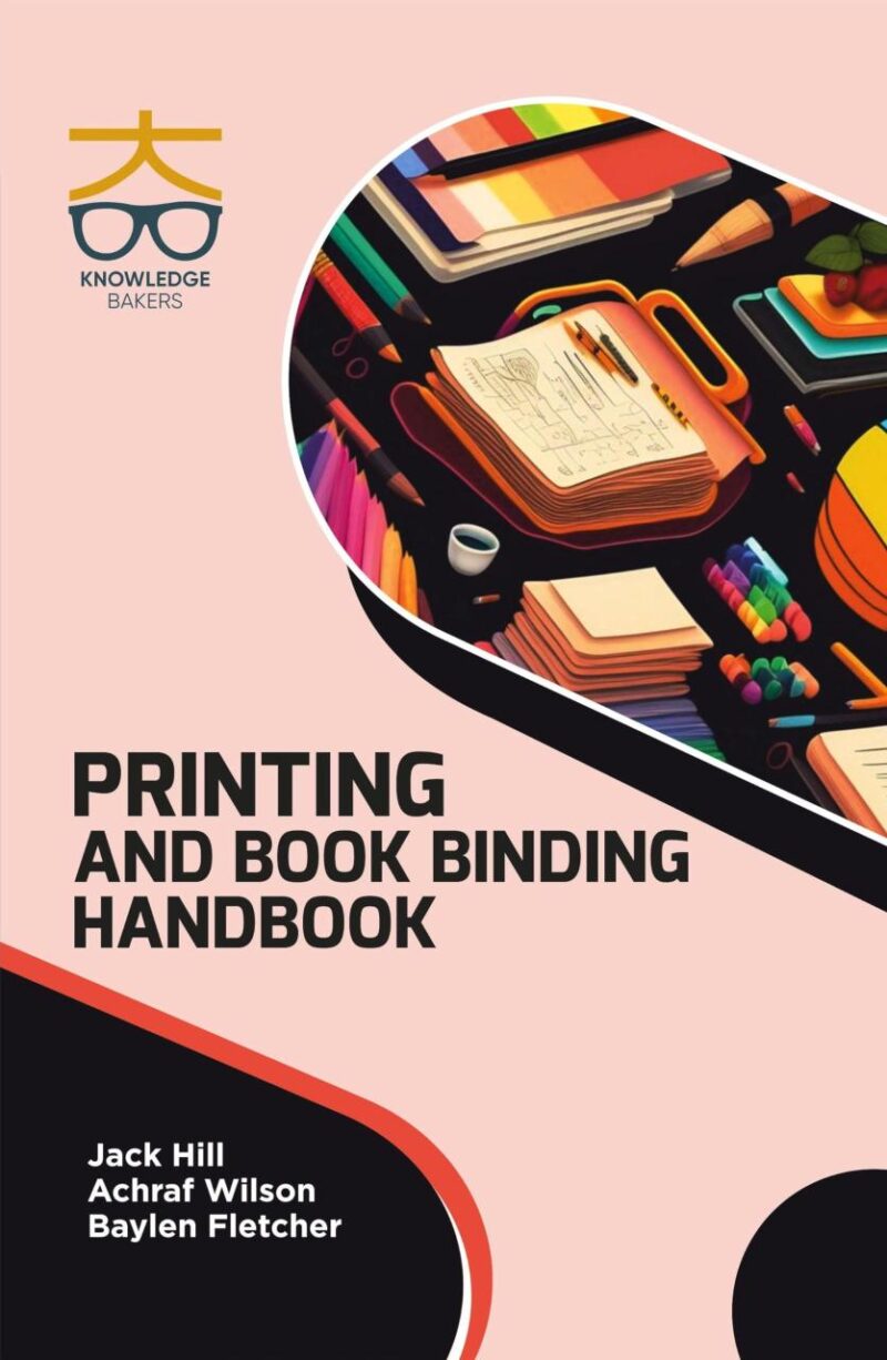 Printing and Book Binding Handbook