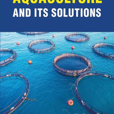 Problems in Aquaculture and its Solutions