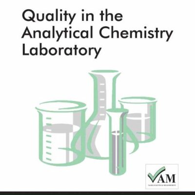 QUALITY IN ANALYTICAL CHEMISTRY LABORATORY (PART OF ACOL SERIES) (ORIGINAL PRICE $ 215.00)