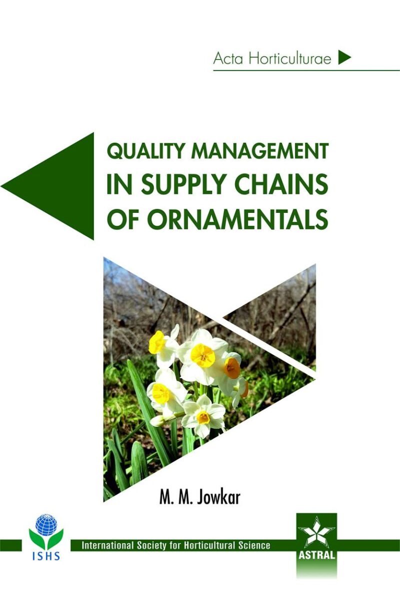 Quality Management in Supply Chains of Ornnamentals (Acta Horticulturae 1131) (9789388982375)