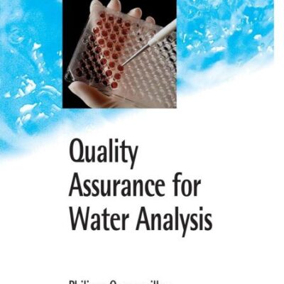 Quality Assurance for Water Analysis: 16 (Water Quality Measurements)