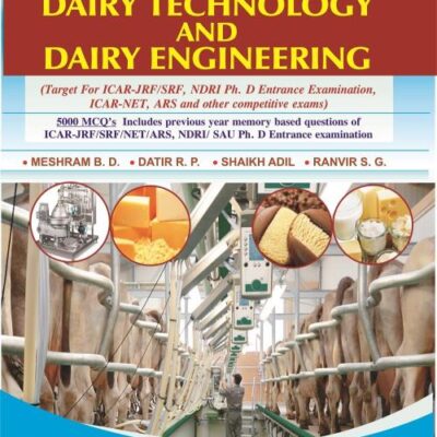 Questions Bank on Dairy Technology and Dairy Engineering