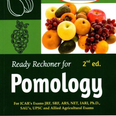 Ready Reckoner for Pomology For ICAR’s Exams By Vivek Kumar (2nd Edition) - 9788193613337 - New Vishal Publications