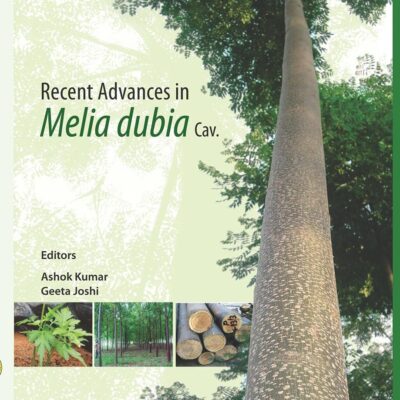 Recent Advances in Melia Dubia Cav
