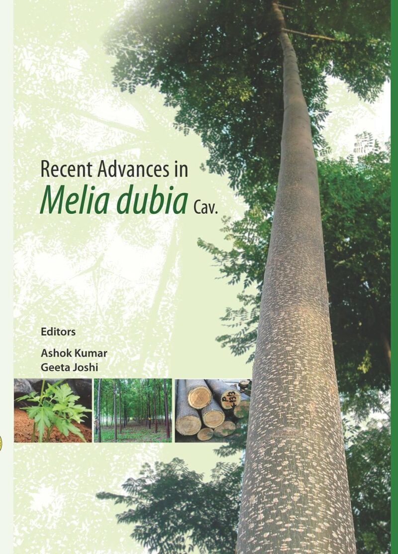 Recent Advances in Melia Dubia Cav