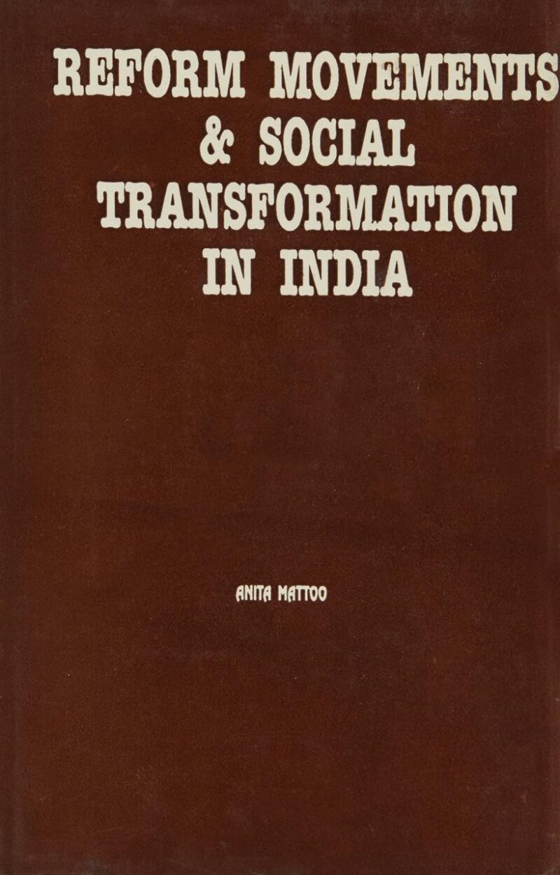 The Reform Movement & Social Transformation In India