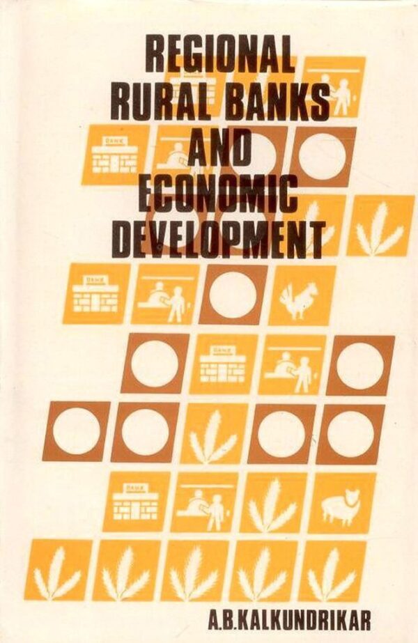 Regional Rural Banks and Economic Development