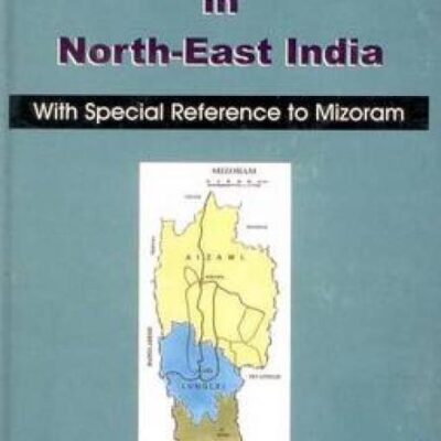 Research Priorities in North East India: With Special Reference to Mizoram