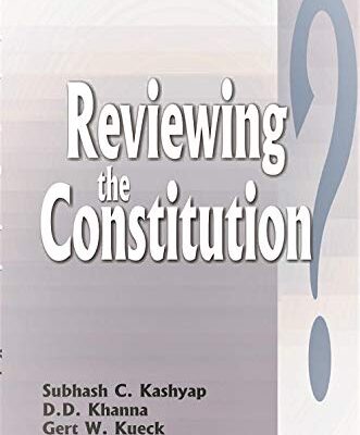 REVIEWING THE CONSTITUTION