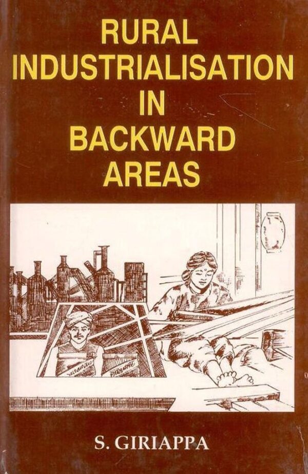 Rural Industrialisation in Backward Areas