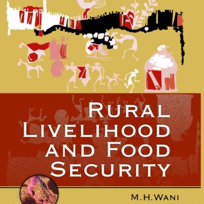Rural Livelihood and Food Security