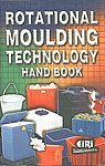 Rotational Moulding Technology Hand Book