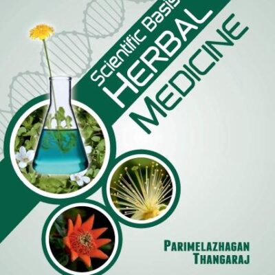 Scientific Basis of Herbal Medicine