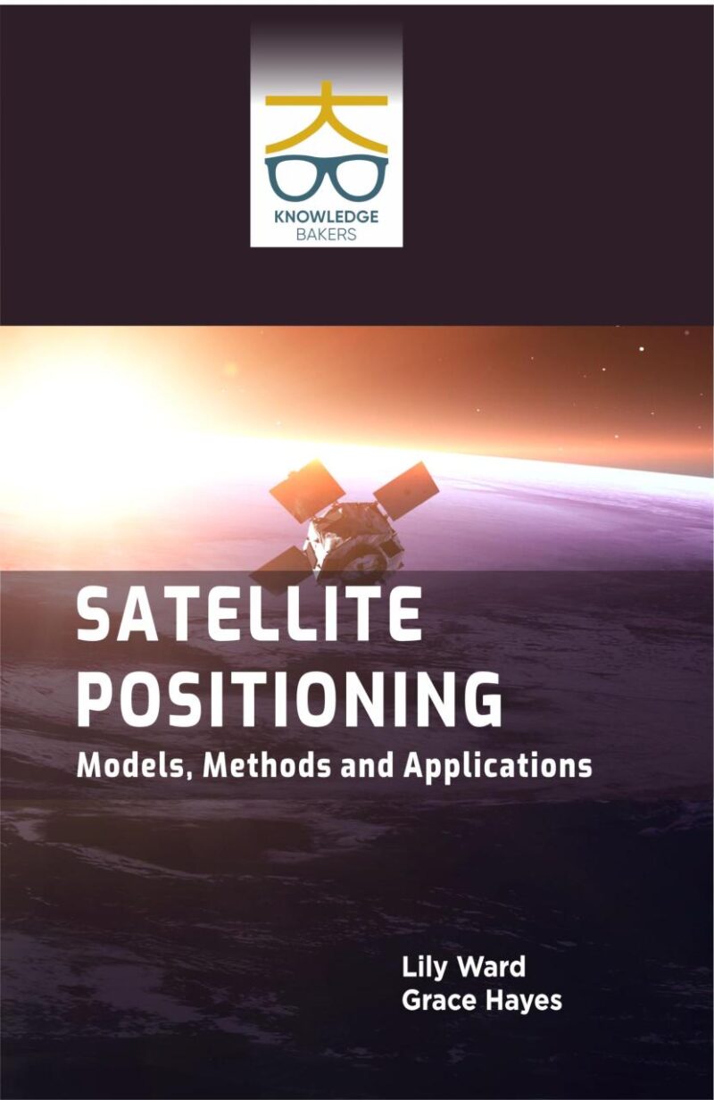 Satellite Positioning: Models
