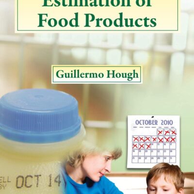 Sensory Shelf Life Estimation of Food Products