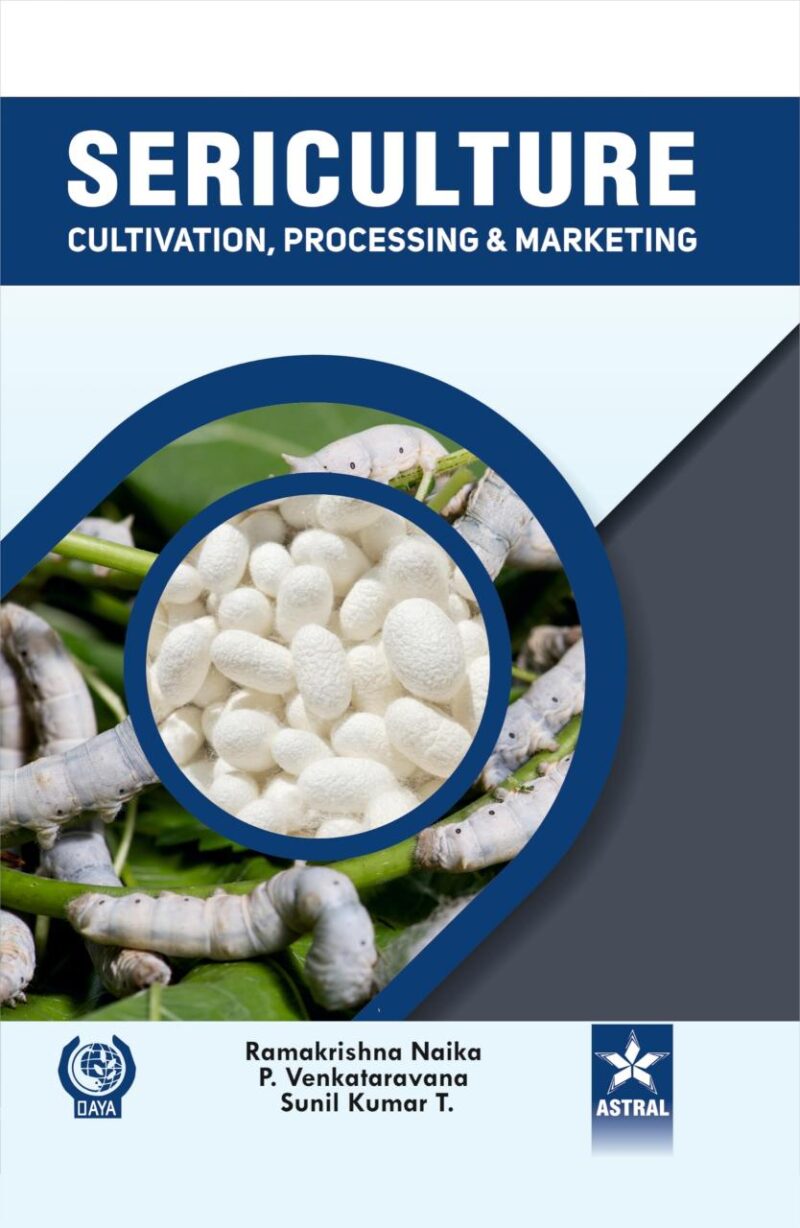 Sericulture: Cultivation