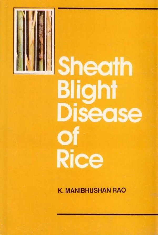 Sheath Blight Disease of Rice