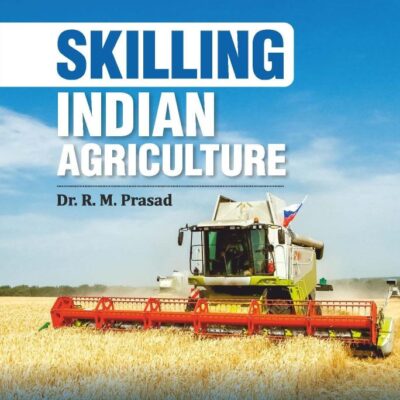 Skilling Indian Agriculture