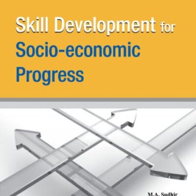 Skill Development for Socio-economic Progress