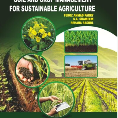 Soil and Crop Management for Sustainable Agriculture