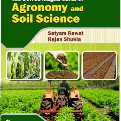 The Solved Magna Carta of Agronomy and Soil Science
