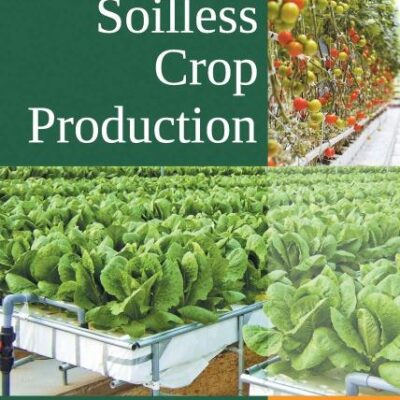 Soilless Crop Production