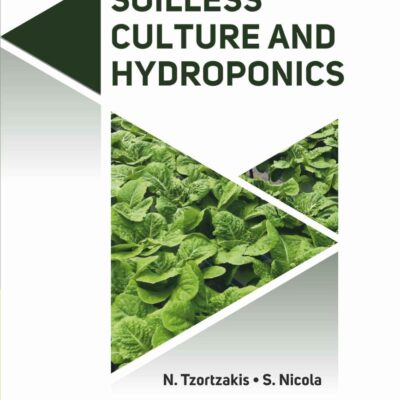 Soilless Culture and Hydroponics
