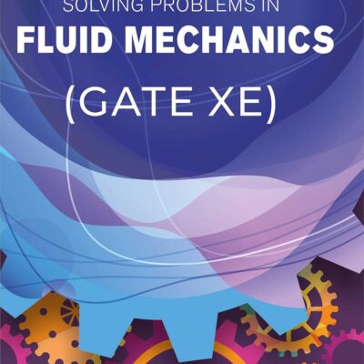 Solving Problems In Fluid Mechanics Gate-Xe