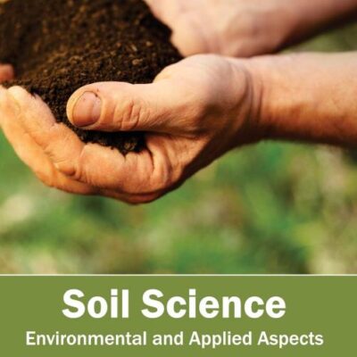 Soil Science: Environmental and Applied Aspects (Volume III): 3