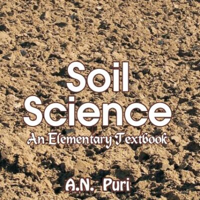 Soil Science: An Elementary Textbook