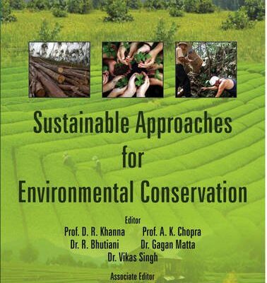 Sustainable Approaches for Environmental Conservation