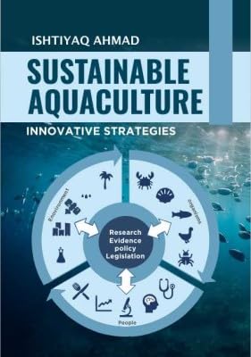 Sustainable Aquaculture: Innovative Strategies