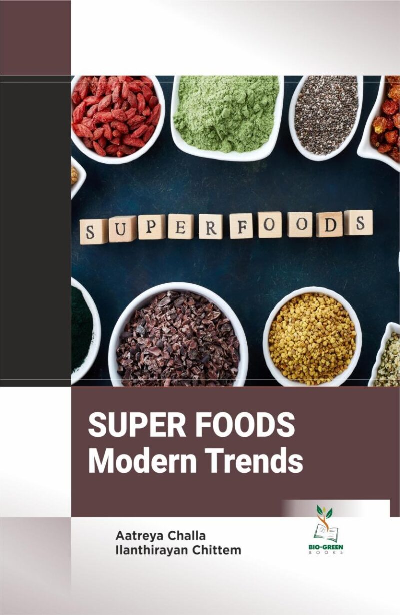 Super foods: Modern Trends