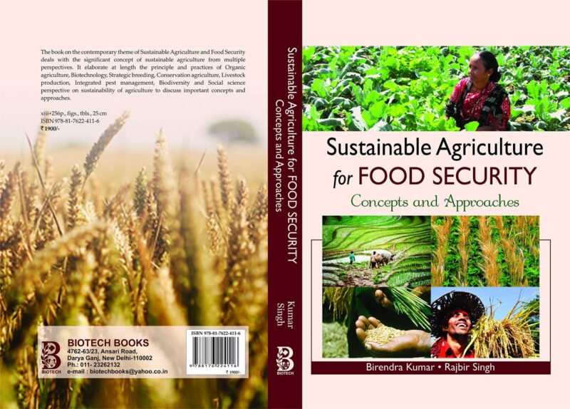 Sustainable Agriculture for Food Security: Concepts and Approaches