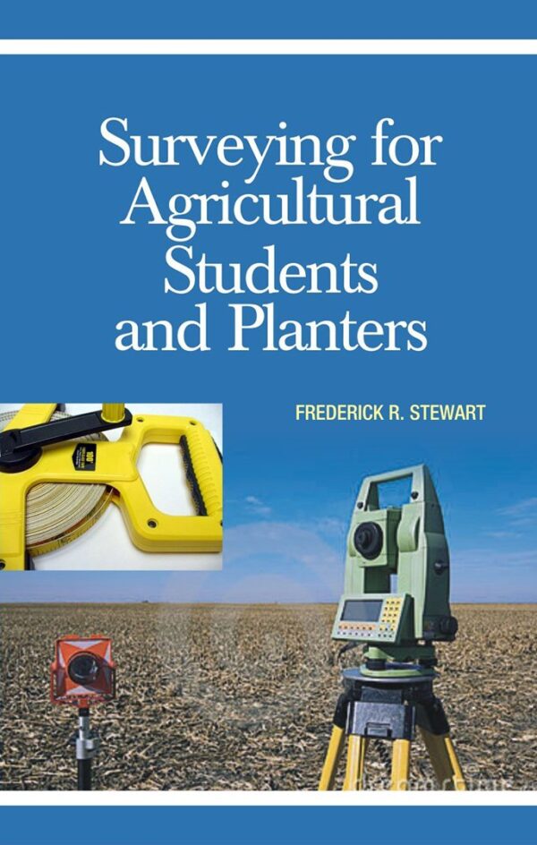 Surveying for Agricultural Students and Planters