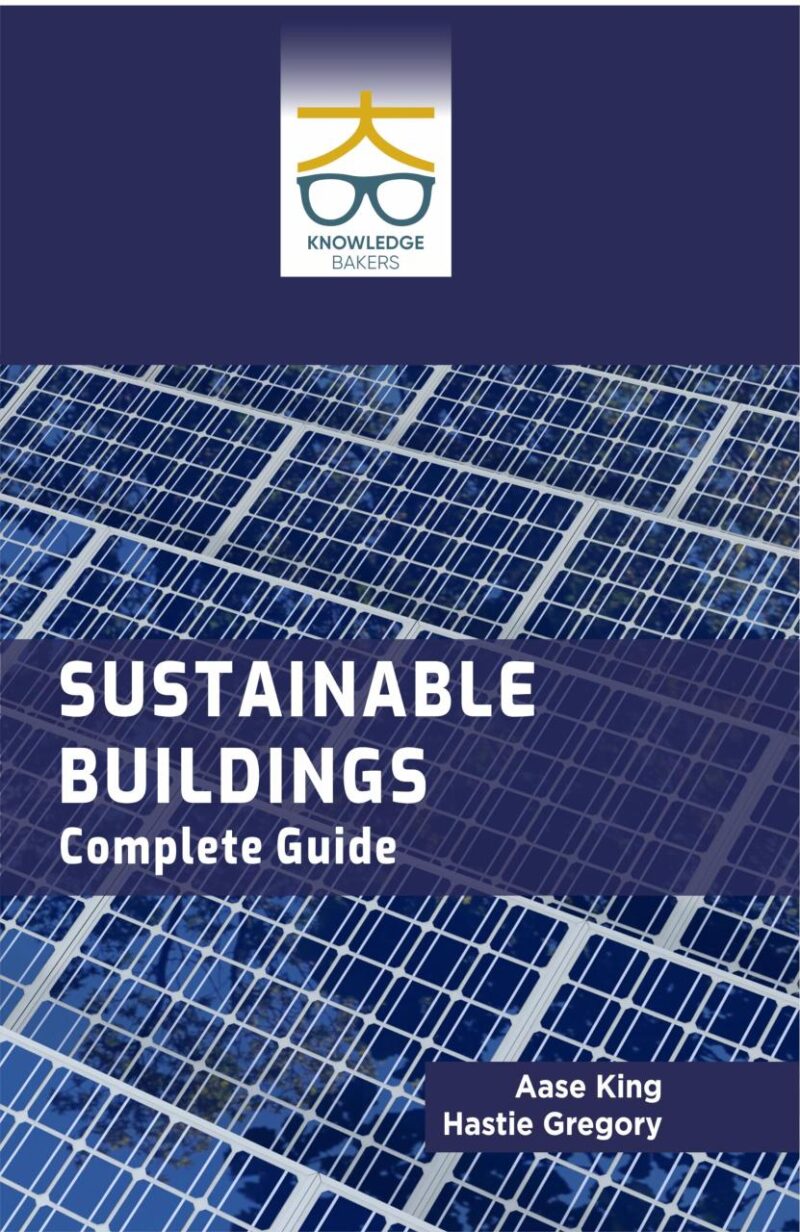 Sustainable Buildings: Complete Guide