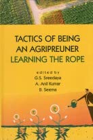 Tactics of Being an Agripreuner: Learning the Rope