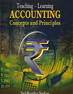 Teaching Learning Accounting: Concepts and Principles