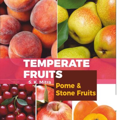 Temperate Fruits: Pome and Stone Fruits Vol 1 (9789389605327)
