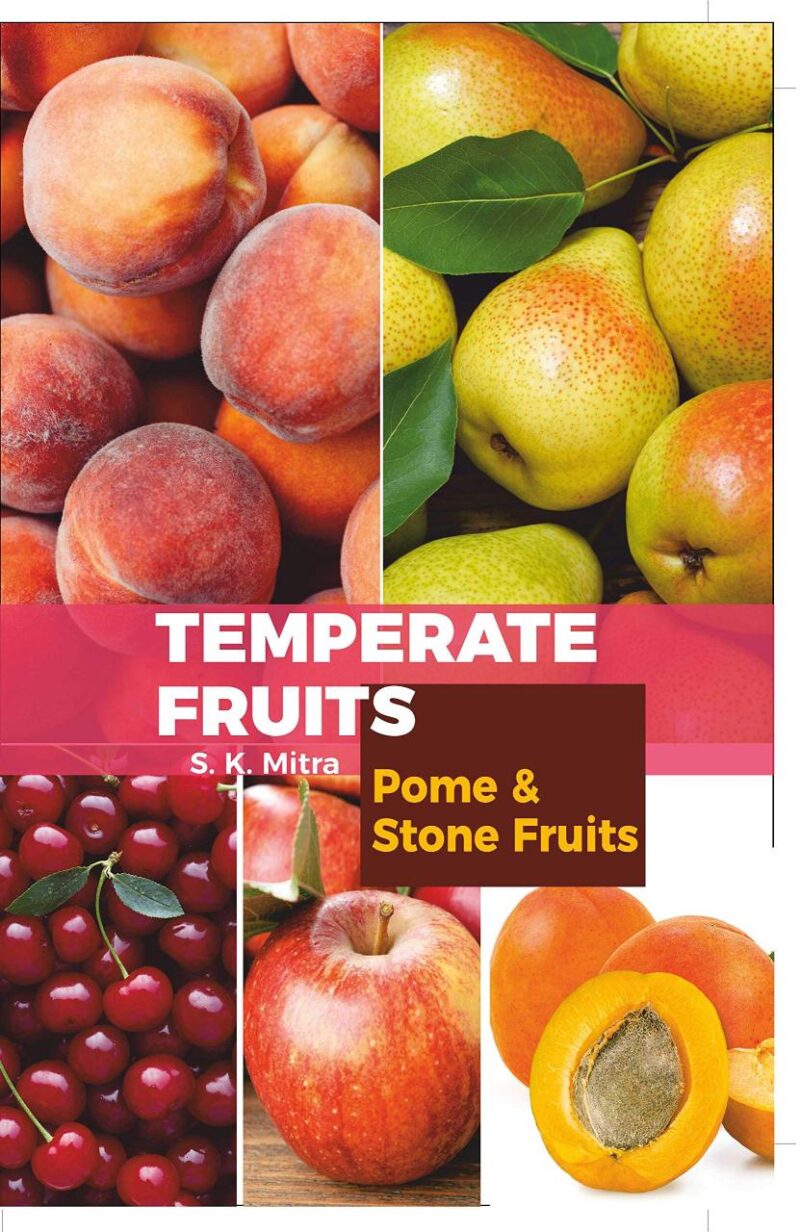 Temperate Fruits: Pome and Stone Fruits Vol 1 (9789389605327)