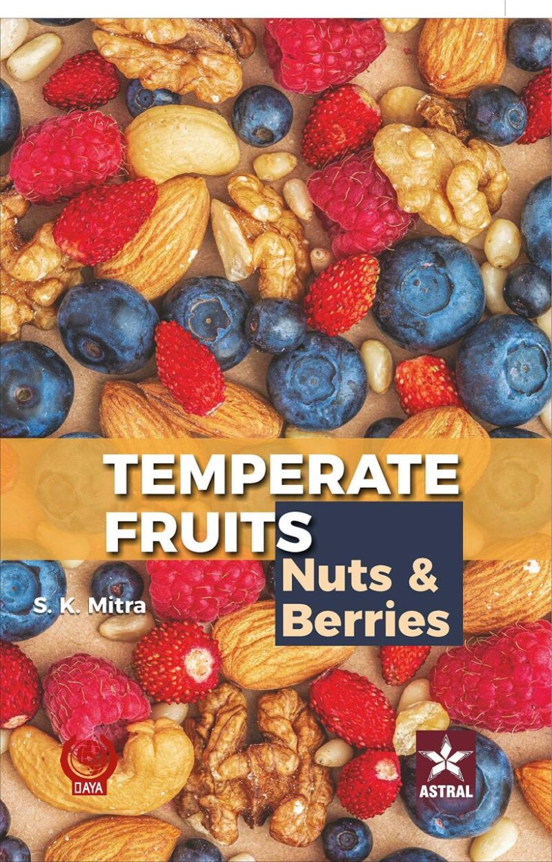 Temperate Fruits: Nuts and Berries Vol 2 (9789389605334)
