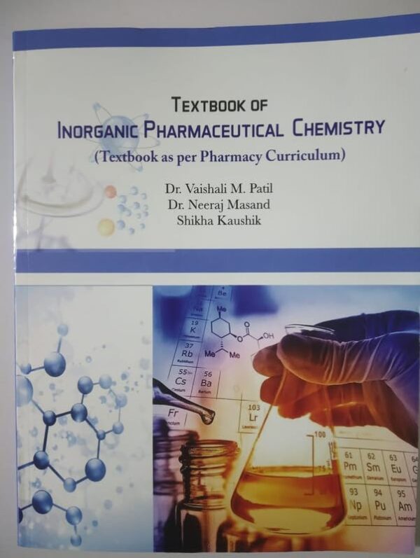 Text Book of Inorganic Pharmaceutical Chemistry