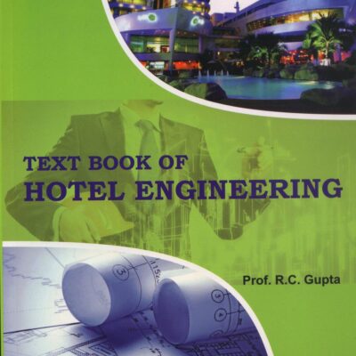 Textbook of Hotel Engineering