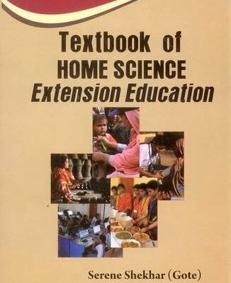 Textbook of Home Science: Extension Education
