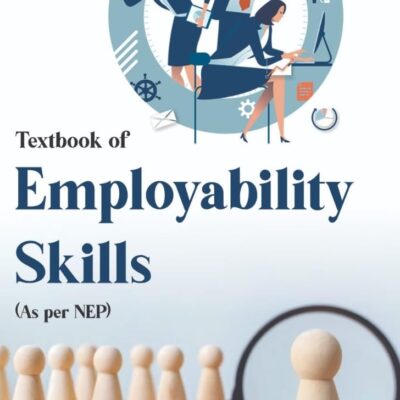 Textbook Of Employability Skills(As per NEP)